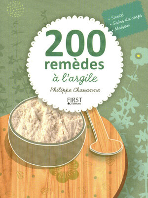 cover image of 200 remèdes à l'argile
